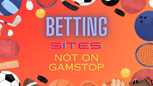 Non Gamstop UK Betting Sites Explore Your Options
