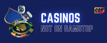 Discovering Casinos Not Registered on Gamstop 935313330