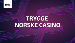 Trygge Norske Casinoer En Sikker og Underholdende Opplevelse
