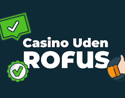 Eksklusive Casino Bonusser Uden ROFUS Sådan Får Du Det Bedste Ud Af Dine Spiloplevelser