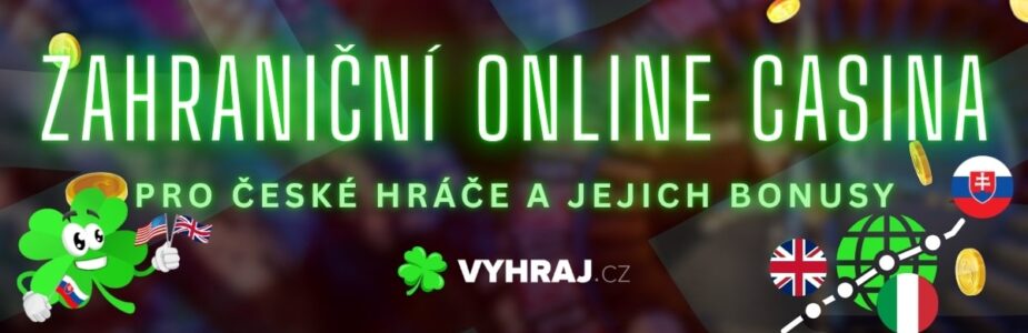 Zahraniční casina pro české hráče – Jak vybrat to nejlepší