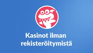 Suomikasino Ilman Rekisteröitymistä Yksinkertaisuus ja Vaivattomuus