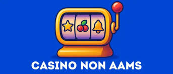 I Casinò Non AAMS per Italiani Scopri le Nuove Opportunità